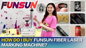 How do I buy Funsun Fiber laser marking machine？