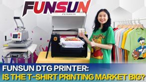 FUNSUN DTG Printer:Is The T shirt Printing Market Big?